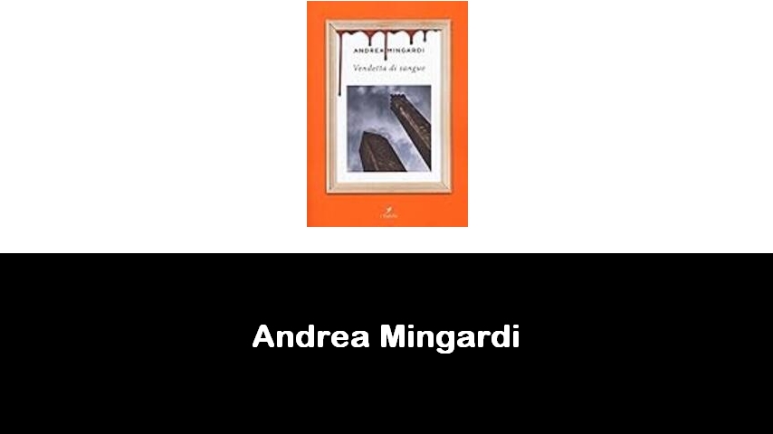 libri di Andrea Mingardi