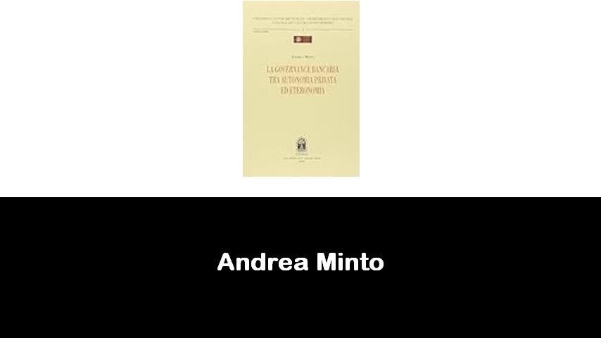 libri di Andrea Minto