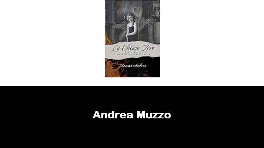 libri di Andrea Muzzo