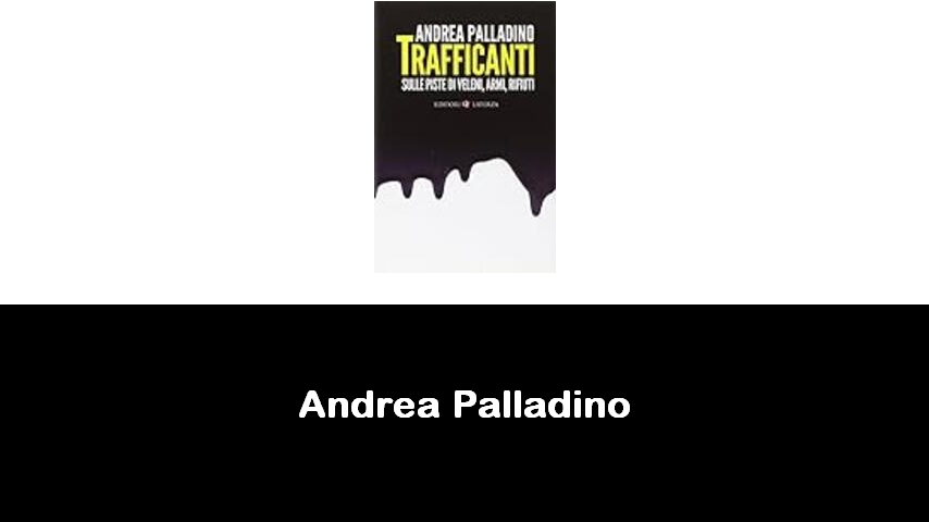 libri di Andrea Palladino