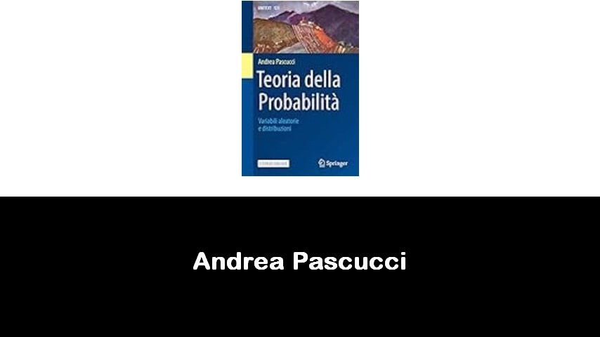 libri di Andrea Pascucci