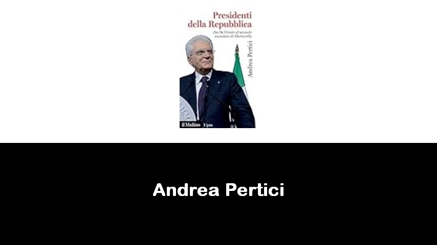 libri di Andrea Pertici