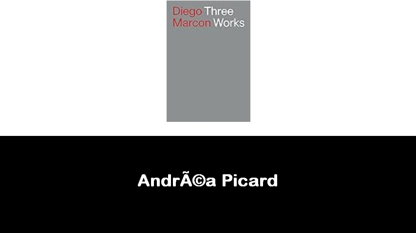 libri di Andréa Picard