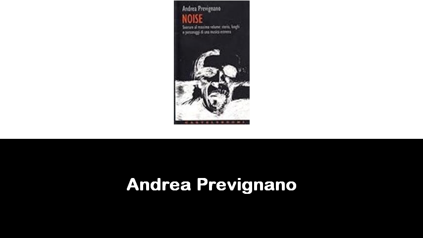 libri di Andrea Prevignano