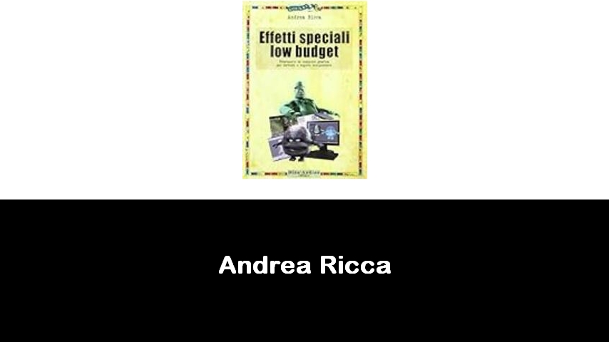 libri di Andrea Ricca