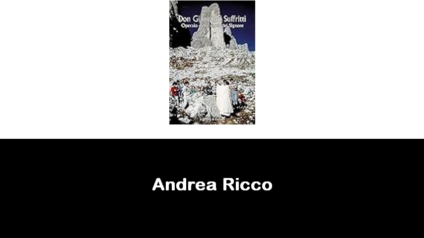 libri di Andrea Ricco