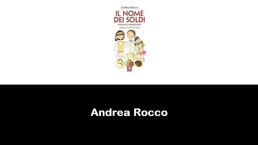 libri di Andrea Rocco