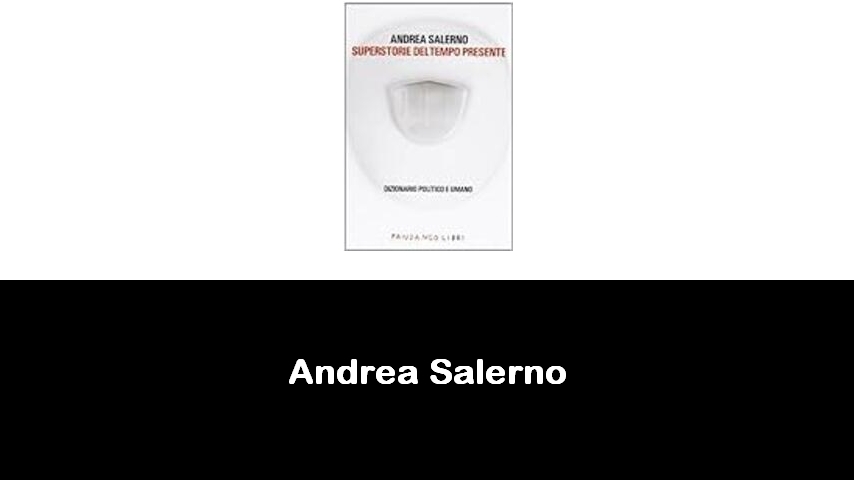 libri di Andrea Salerno