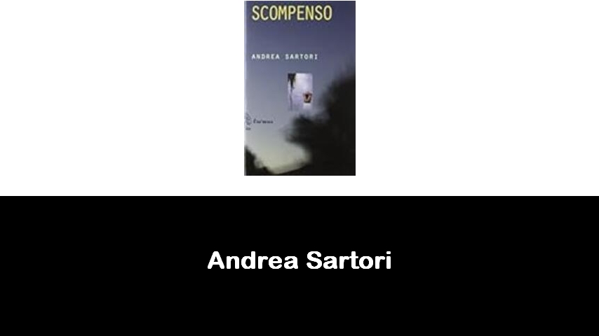 libri di Andrea Sartori