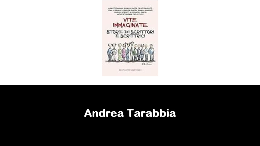 libri di Andrea Tarabbia