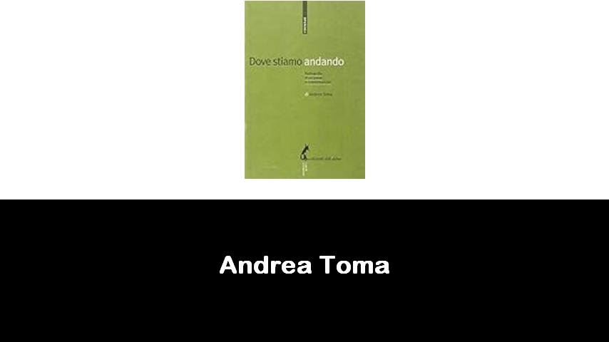 libri di Andrea Toma