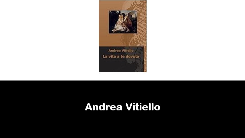 libri di Andrea Vitiello