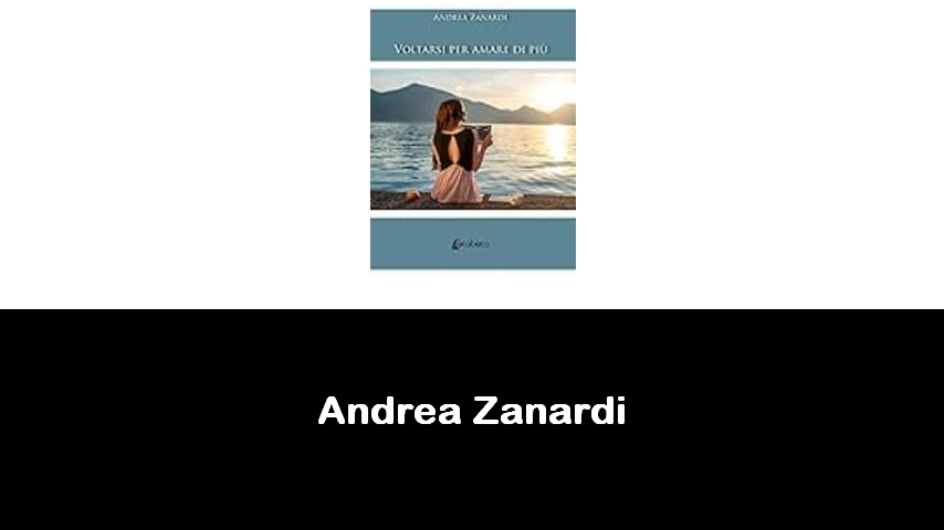 libri di Andrea Zanardi