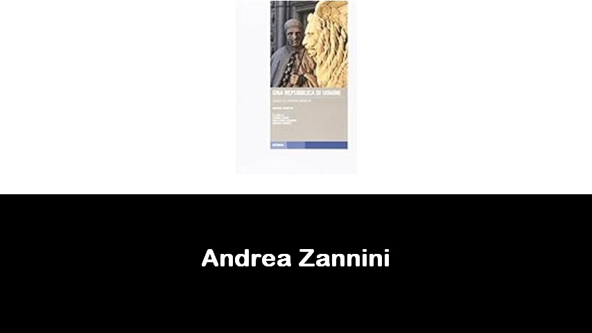 libri di Andrea Zannini