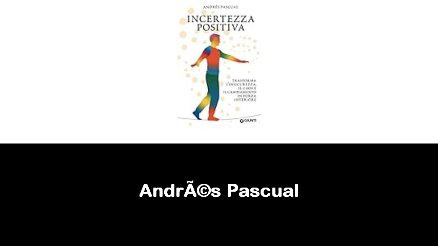 libri di Andrés Pascual