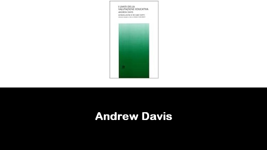 libri di Andrew Davis