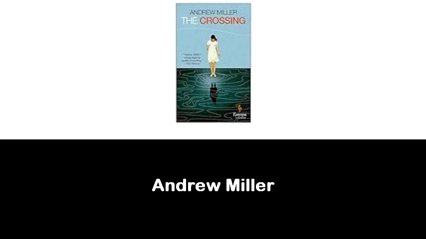 libri di Andrew Miller