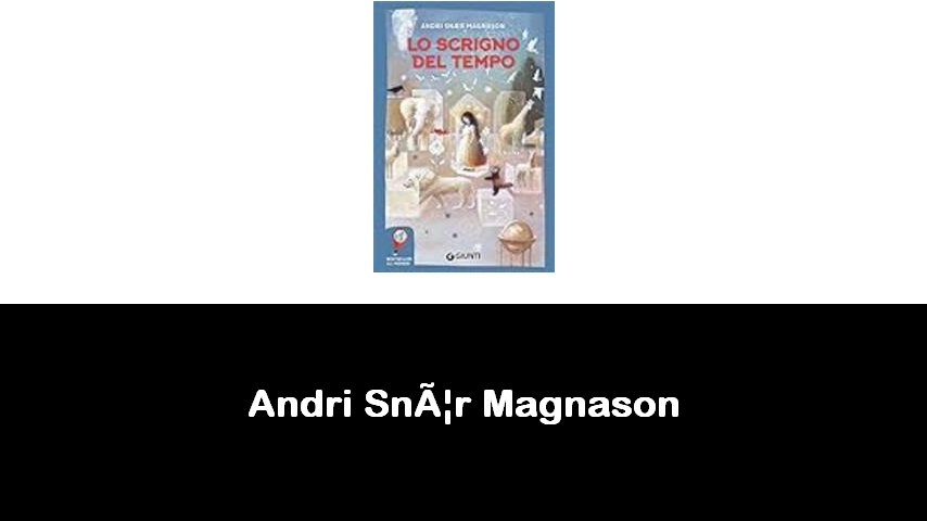 libri di Andri Snær Magnason