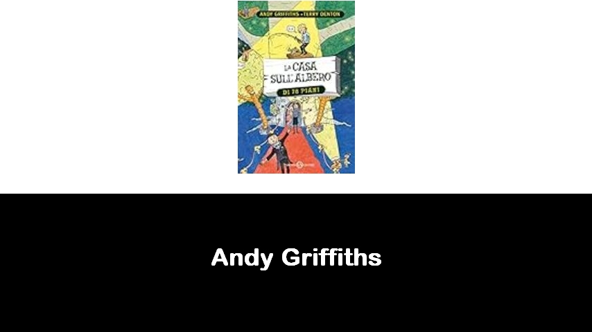 libri di Andy Griffiths