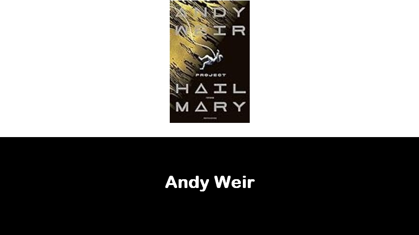 libri di Andy Weir