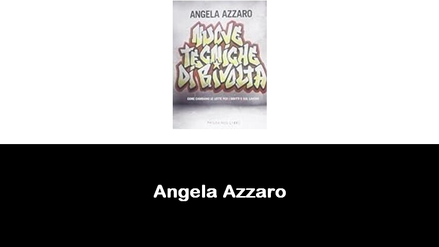 libri di Angela Azzaro