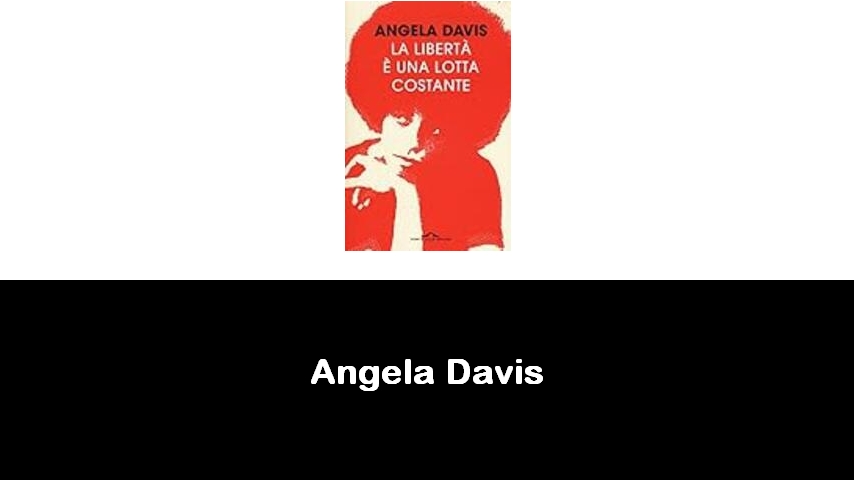 libri di Angela Davis