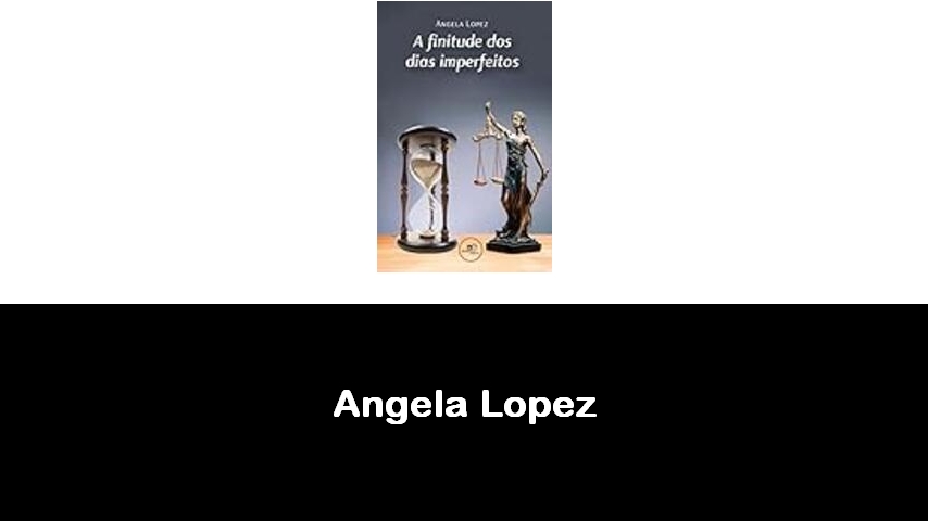 libri di Angela Lopez