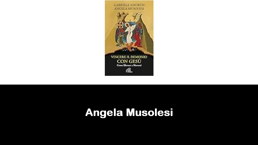 libri di Angela Musolesi