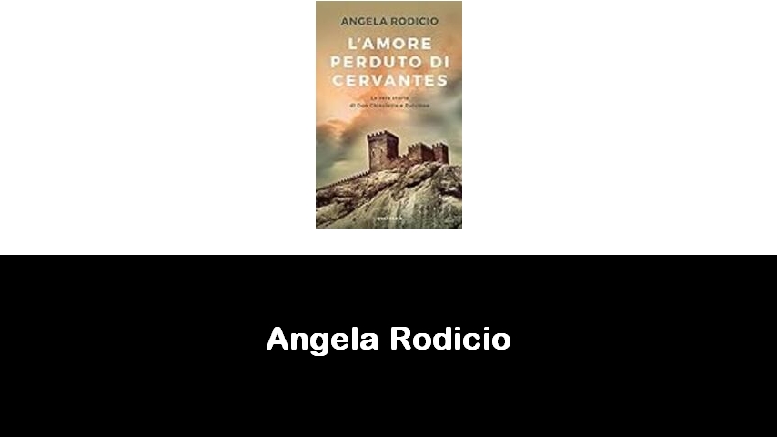 libri di Angela Rodicio