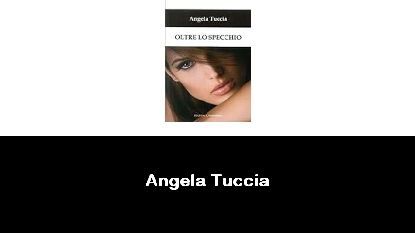 libri di Angela Tuccia