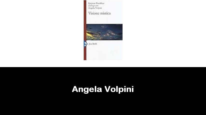 libri di Angela Volpini