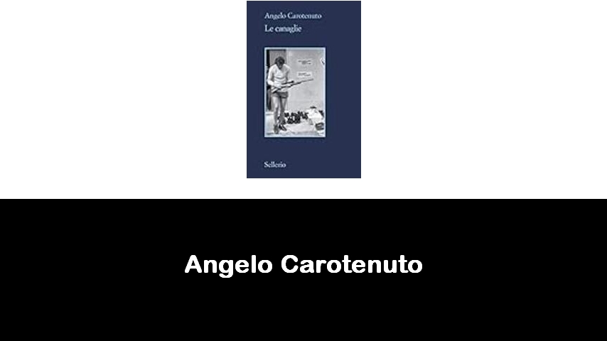 libri di Angelo Carotenuto