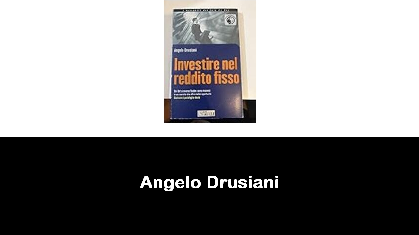 libri di Angelo Drusiani