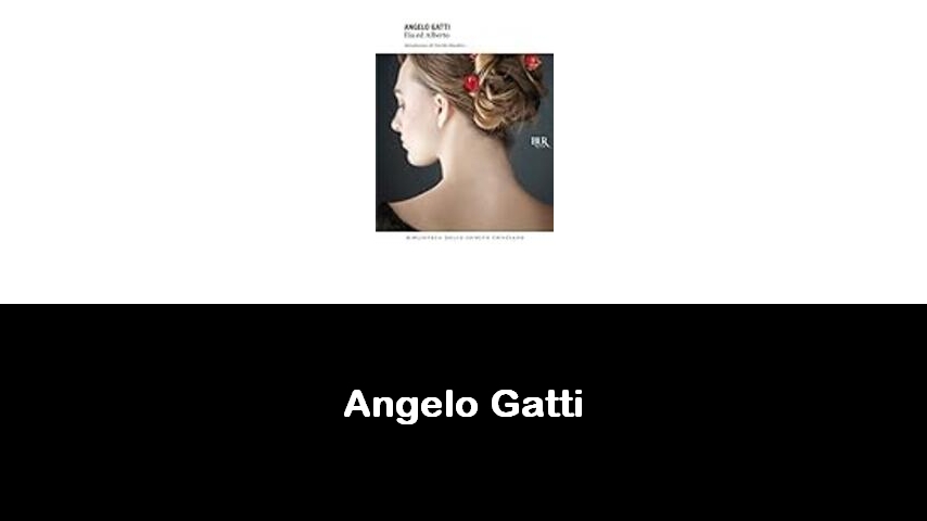 libri di Angelo Gatti