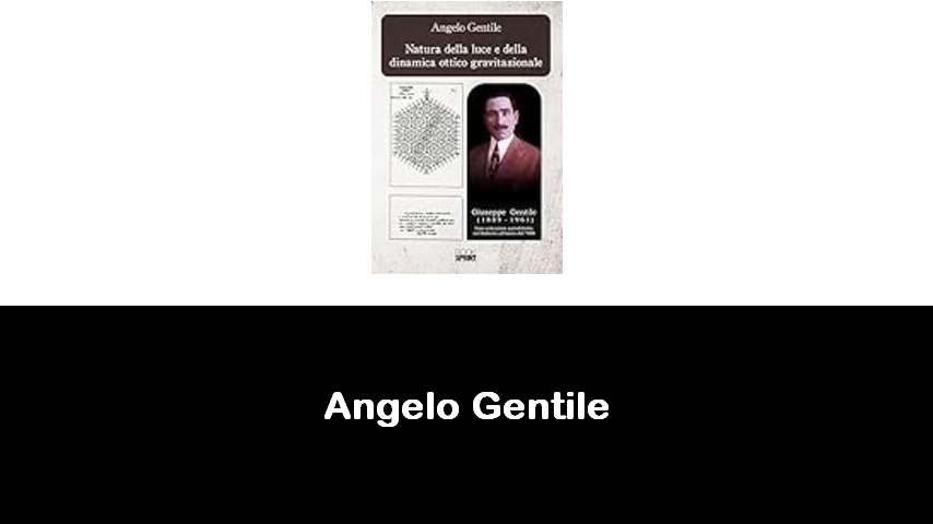 libri di Angelo Gentile