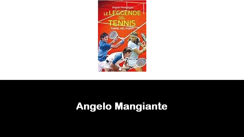 libri di Angelo Mangiante