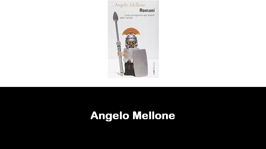 libri di Angelo Mellone