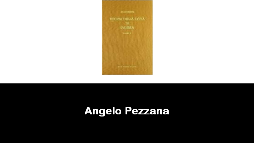 libri di Angelo Pezzana