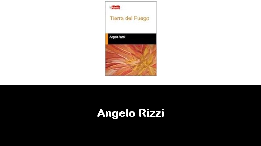 libri di Angelo Rizzi