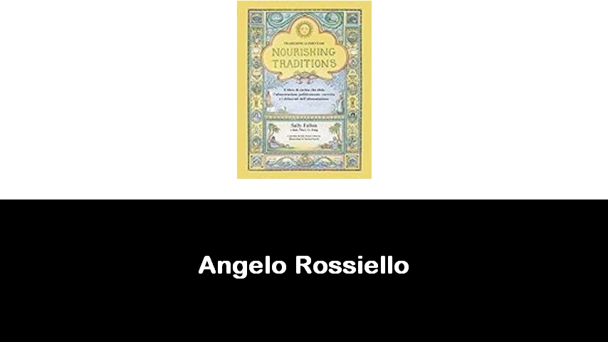 libri di Angelo Rossiello