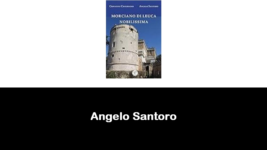 libri di Angelo Santoro