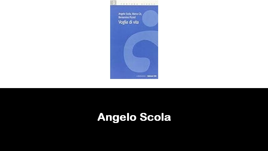 libri di Angelo Scola