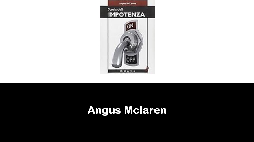 libri di Angus Mclaren