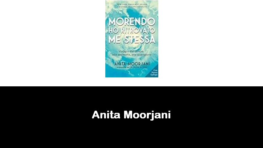 libri di Anita Moorjani