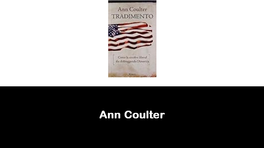 libri di Ann Coulter