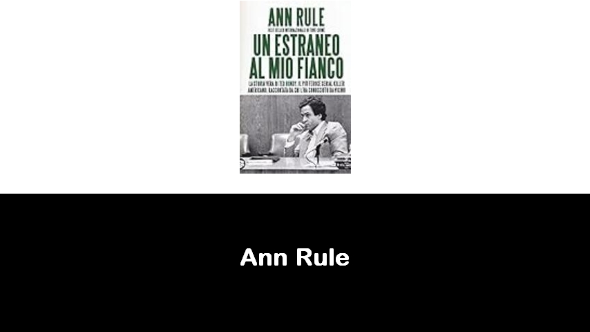 libri di Ann Rule