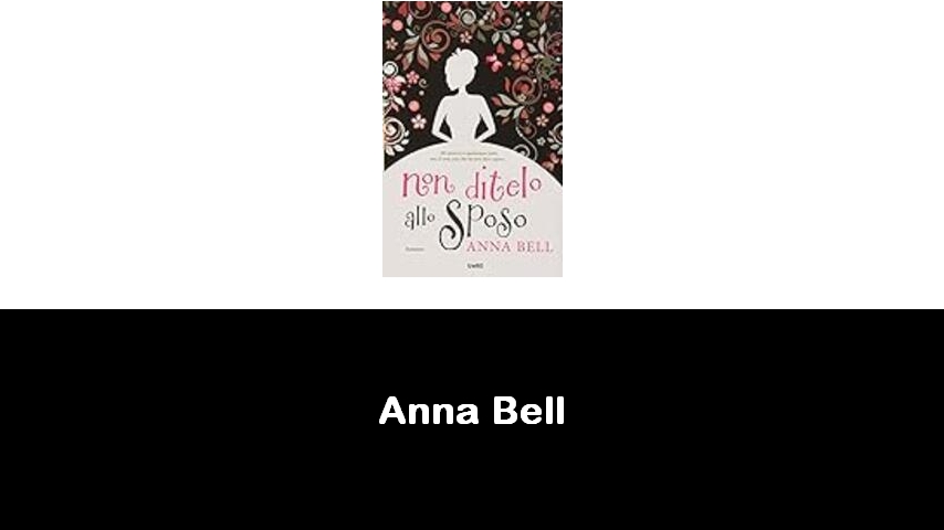 libri di Anna Bell