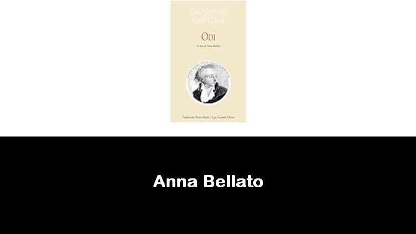 libri di Anna Bellato