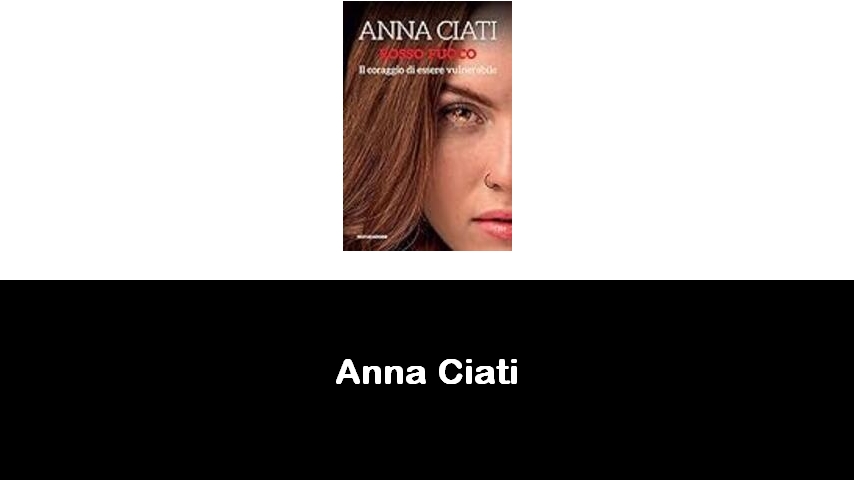 libri di Anna Ciati