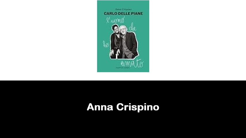 libri di Anna Crispino